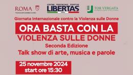 Libertas: la 2ª edizione del talk show "Ora basta con la violenza sulle donne"
