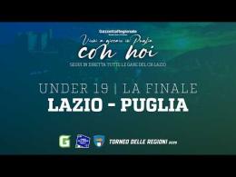 Torneo delle Regioni | Under 19 - Finale | Lazio - Puglia 2-0