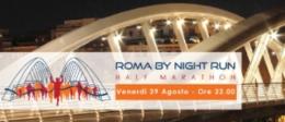 Venerdì sera la prima edizione di Roma by night run