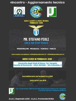 Mercoledì 18, Stefano Pioli sale in cattedra a Tor Vergata