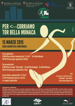 Domenica "Per...corriamo Tor Bella Monaca"