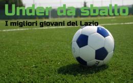 "Under da sballo" i migliori giovani del Lazio