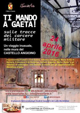 Gaeta: il 24 aprile tutti all'interno del Castello Angioino... per un viaggio inusuale

