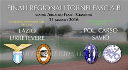 Fascia B: le finali si giocheranno al Fuso di Ciampino