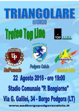 Trofeo Top Line: triangolare lunedì a Borgo Podgora