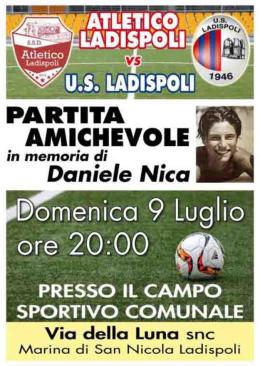 Domenica 9 luglio a Ladispoli amichevole per Daniele Nica
