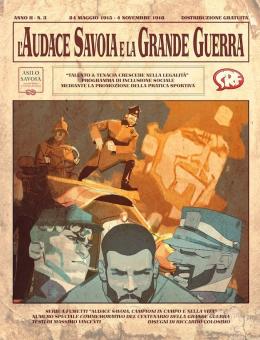 "L’Audace Savoia & la Grande Guerra”: Asilo Savoia e SRF a Romics