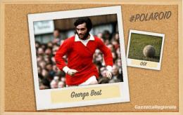 #polaroid: Best e il tunnel più famoso di sempre... a Cruyff