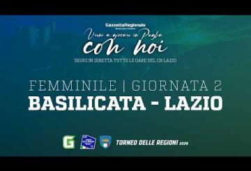 Torneo delle Regioni | Femminile - Giornata 2 | Basilicata - Lazio 1-4