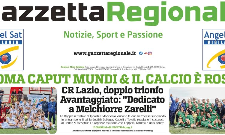 Una nuova edizione da non perdere di Gazzetta Regionale