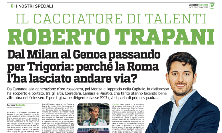 Tra i migliori innesti c'è la mano di Trapani. Perché la Roma l'ha lasciato andar via?