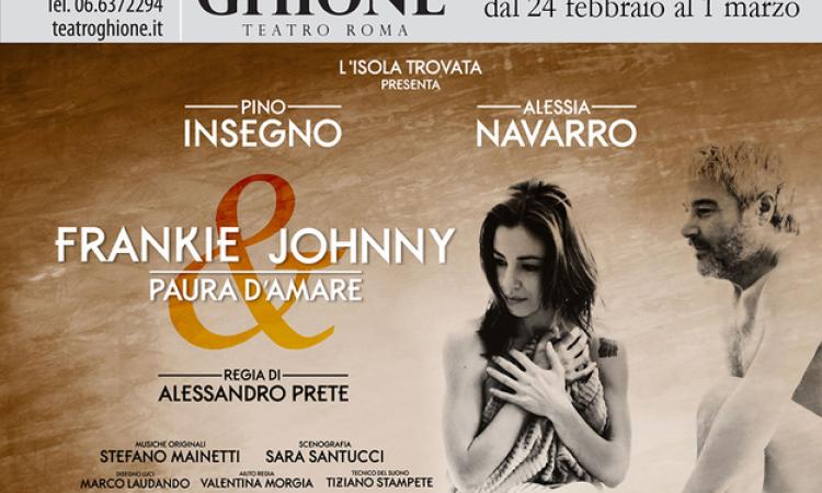 Alessia Navarro e Pino Insegno sono Frankie e Johnny al Teatro Ghione