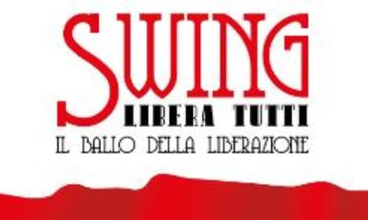 "Swing libera tutti. Il ballo della Liberazione"