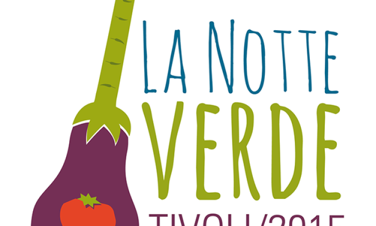 Tivoli, sabato 19 la Notte Verde 2015: ecco il programma