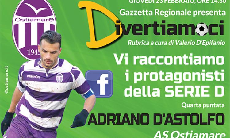 Oggi su Facebook alle 14,30 "Divertiamoci" con D'Astolfo