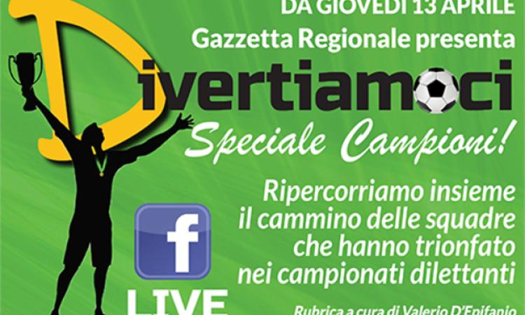 "Divertiamoci" continua: da giovedì lo "Speciale Campioni"
