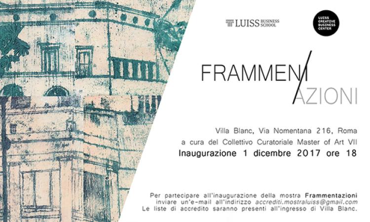 Il LUISS Creative Business Center presenta 'Frammentazioni'